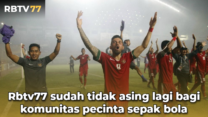 Rbtv77 sudah tidak asing lagi bagi komunitas pecinta sepak bola Rbtv77 sudah tidak asing lagi bagi komunitas pecinta sepak bola